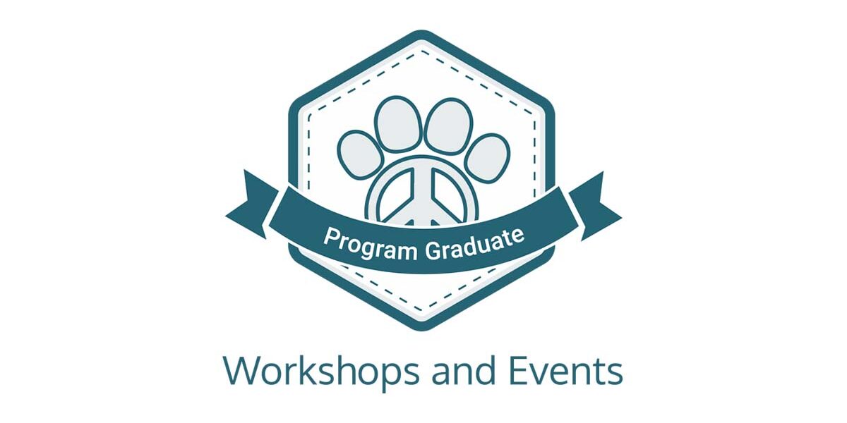 Canine Peace of Mind Workshops and Social Events Announcement
